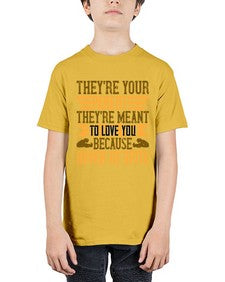 theyre your parents theyre meant to love you because never in spite 618# - parents day - Youth Tee Unisex