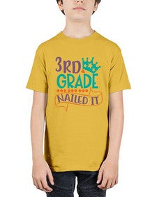 third grade nailed it 969# - third grade - Youth Tee Unisex
