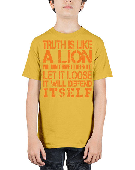 truth is like a lion - lion - Youth Tee Unisex
