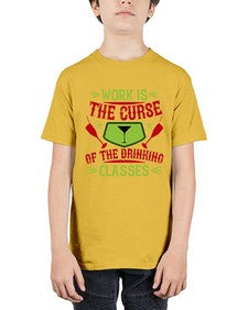 work is the curse of the drinking classes 491# - drinking - Youth Tee Unisex