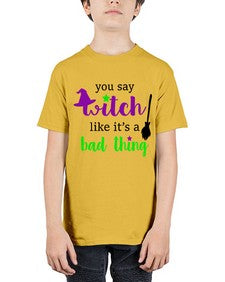 you say witch 1# - witch - Youth Tee Unisex