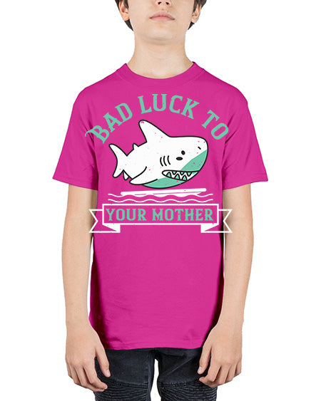 Bad luck to your mother Style 94# - shark-fish - Youth Tee Unisex