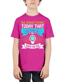 Do something today that your future self will thank you for Style 48# - motivation - Youth Tee Unisex