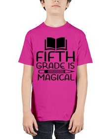 Fifth Grade Is Magical 73# - fifth grade - Youth Tee Unisex