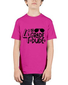 Fourth Grade Dude 179# - fourth grade - Youth Tee Unisex