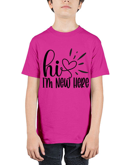 Hi Im New Here 332# - kids - Youth Tee Unisex