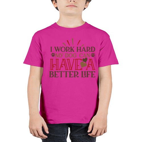 I Work Hard My Dog can have a Better Life Style 79# - dogs - Youth Tee Unisex