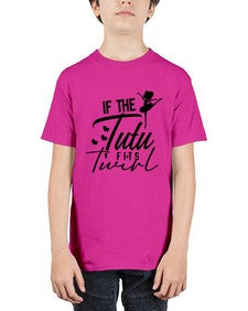 If the tutu fits twirl 138# - ballet - Youth Tee Unisex