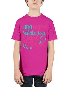 Im A Nurse Whats Your Superpower Style Style 962# - nurse - Youth Tee Unisex