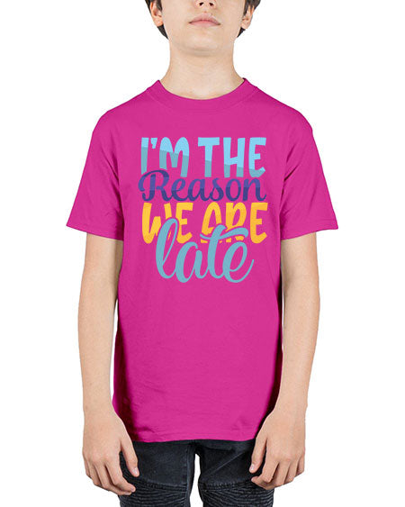 Im The Reason We Are Late Style 120# - baby - Youth Tee Unisex