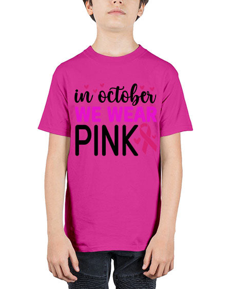 In October We Wear Pink 16# - breast cancer - Youth Tee Unisex