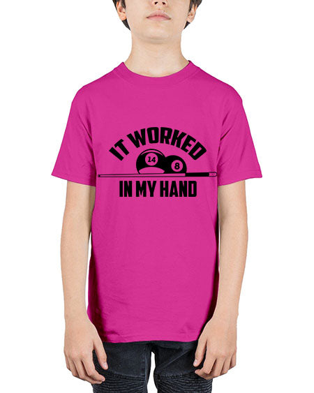 It worked in my hand 1000# - billards - Youth Tee Unisex