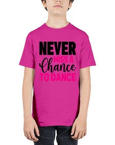Never miss a chance to dance 168# - ballet - Youth Tee Unisex