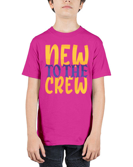 New To the Crew Style 162# - baby - Youth Tee Unisex