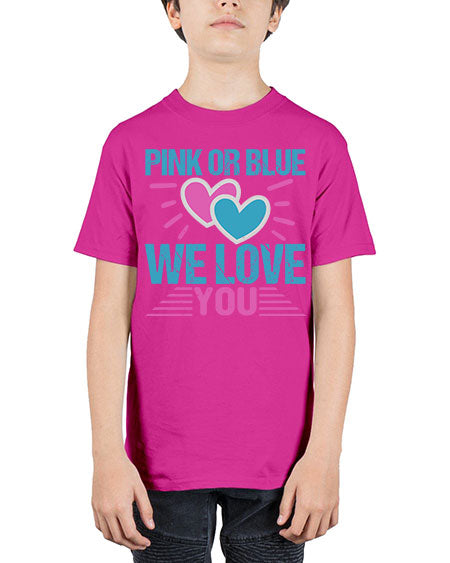 Pink or Blue we love you Style 189# - baby - Youth Tee Unisex