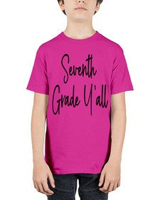 Seventh Grade Yall 870# - seventh grade - Youth Tee Unisex