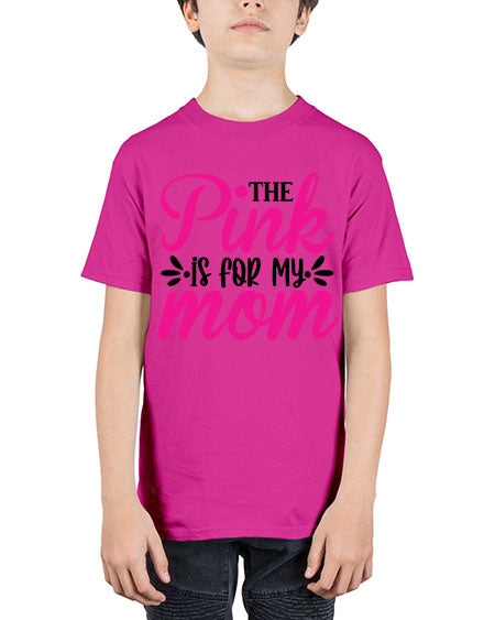 The Pink is for My Mom 1# - breast cancer - Youth Tee Unisex