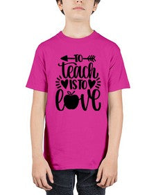 To Teach Is To Love Style 1574# - teacher - Youth Tee Unisex