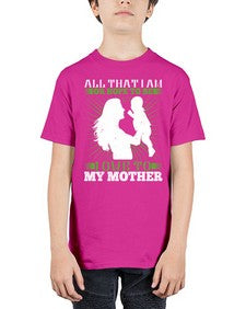 all that i am or hope to be i owe to my mother 44# - parents day - Youth Tee Unisex