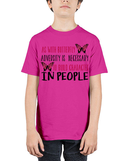 as with butterfly adversity is necessary - butterfly - Youth Tee Unisex