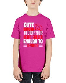 cute enough to stop your Style 689# - nurse - Youth Tee Unisex