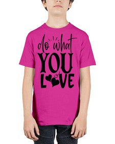 do what you love Style 126# - motivation - Youth Tee Unisex