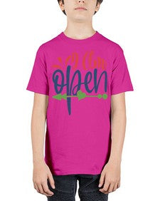 i am open Style 100# - motivation - Youth Tee Unisex