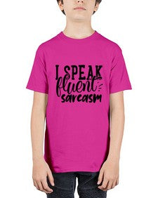 i speak fluent sarcasm 598# - sassy - Youth Tee Unisex