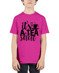 its a tea shirt 1220# - tea - Youth Tee Unisex