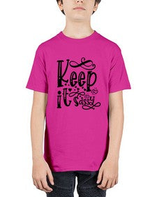 keep it sassy 705# - sassy - Youth Tee Unisex