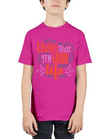 livin that nineth garde life 497# - nineth grade - Youth Tee Unisex