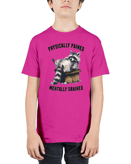 physically pained mentally drained 35# - raccoon - Youth Tee Unisex