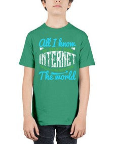 All I know is that the Internet will transform the world 68# - internet - Youth Tee Unisex