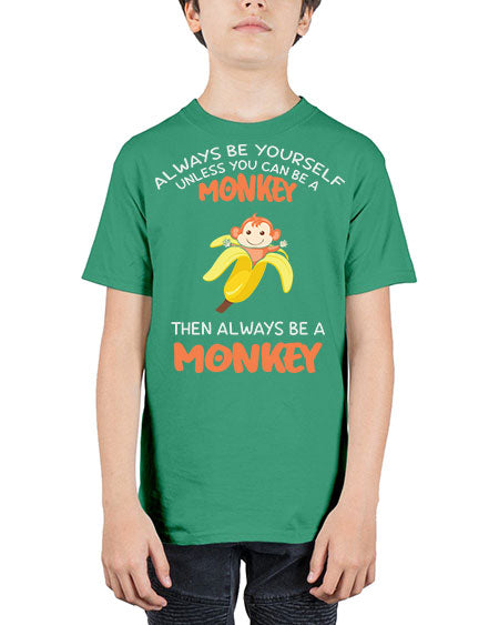 Alwaysbe a Monkey Banana 1# - monkey - Youth Tee Unisex
