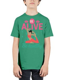 Be Alive be Healthy 112# - yoga - Youth Tee Unisex