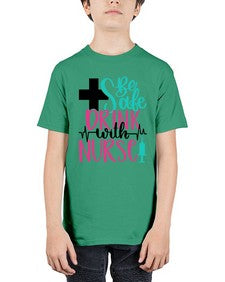 Be Safe Drink With A Nurse Style Style 600# - nurse - Youth Tee Unisex