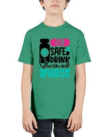 Be Safe Drink With An Nurse Style Style 602# - nurse - Youth Tee Unisex