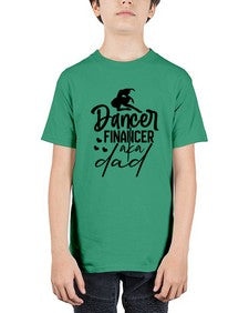 Dancer financer aka dad 109# - ballet - Youth Tee Unisex