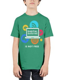 Digital Marketing is Not Free 23# - internet - Youth Tee Unisex