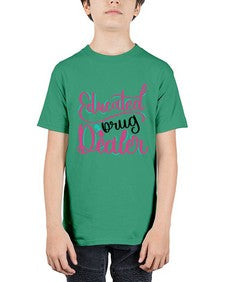 Educated Drug Dealer Style Style 742# - nurse - Youth Tee Unisex