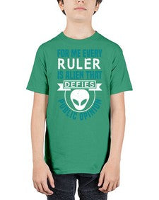Every ruler is an alien 52# - ufo - Youth Tee Unisex