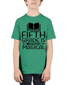 Fifth Grade Is Magical 73# - fifth grade - Youth Tee Unisex
