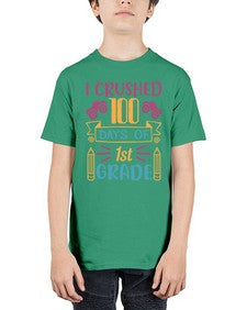 I CRUSHED one hundred day of first grade 359# - first grade - Youth Tee Unisex