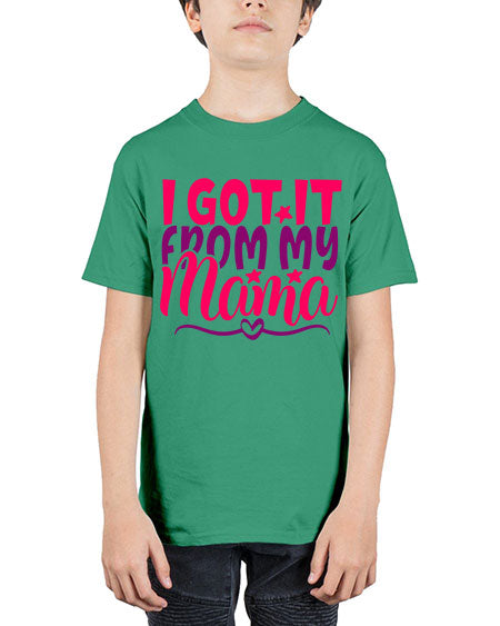 I Got It From My Mama Style 97# - baby - Youth Tee Unisex