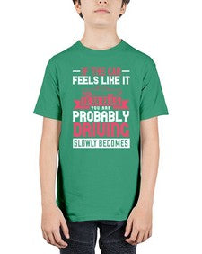 If the car feels like it is on rails you are probably driving too slow 24# - car - Youth Tee Unisex