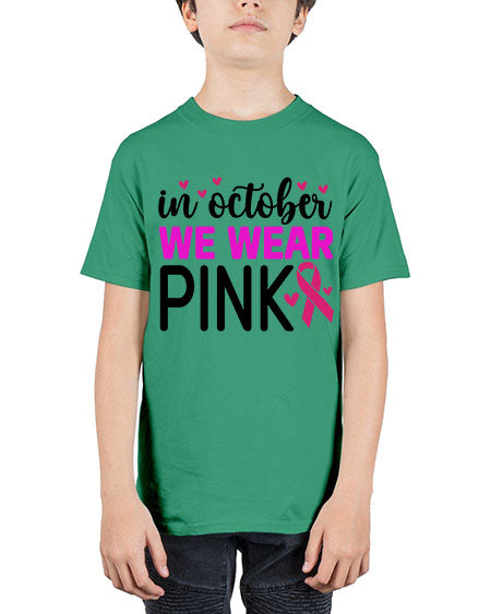 In October We Wear Pink 16# - breast cancer - Youth Tee Unisex