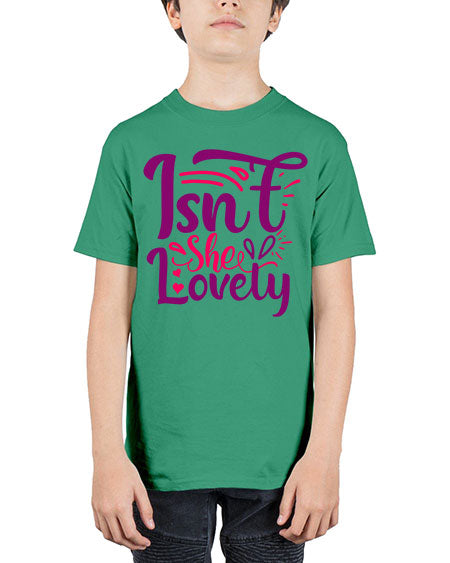 Isnt She Lovely Style 127# - baby - Youth Tee Unisex