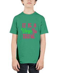 It is a virgo thing 260# - virgo - Youth Tee Unisex