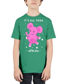 Its All Yoga All the Time 347# - yoga - Youth Tee Unisex