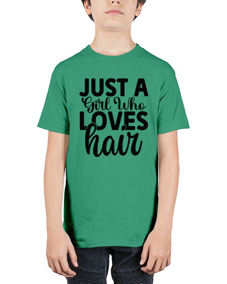 Just A Girl Who Loves Hair 1018# - hairdresser - Youth Tee Unisex